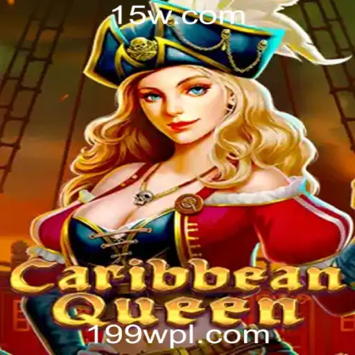 Aventura e Estratégia no Jogo CaribbeanQueen: Explore um Mundo de Mistérios na Plataforma 199w.com