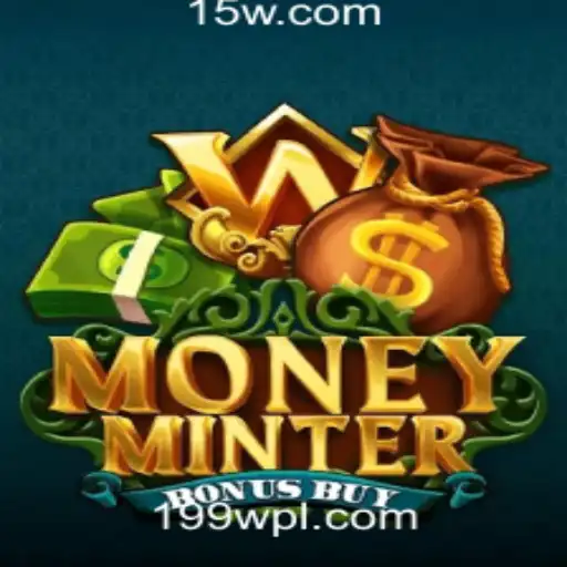Exploração do Jogo MoneyMinterBonusBuy na Plataforma 199w.com