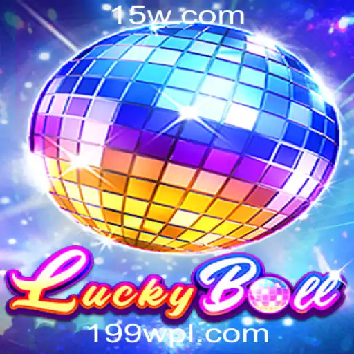 Explorando o Mundo de LuckyBall e a Plataforma 199w.com